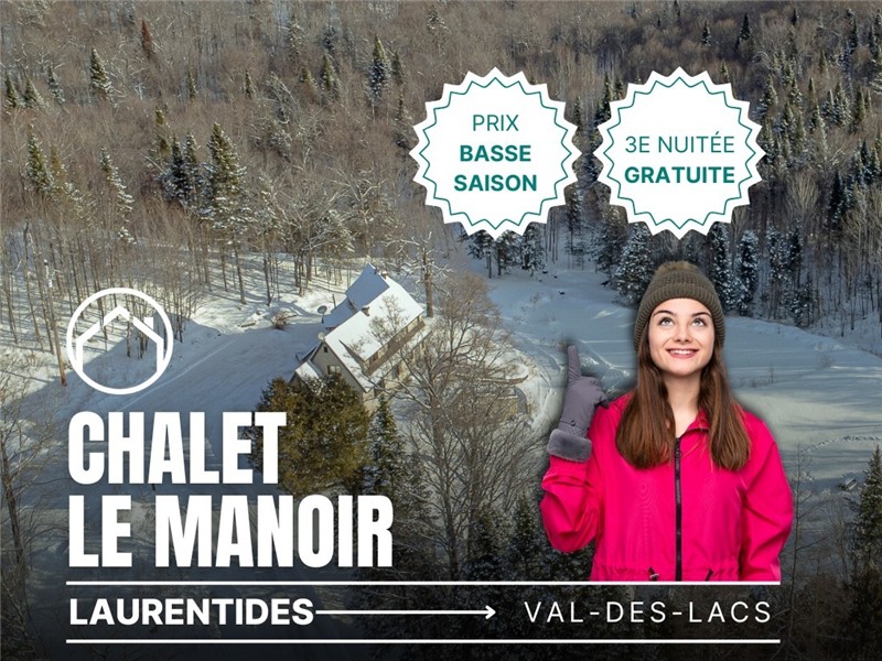 Le Manoir du Domaine Val-des-Lacs
