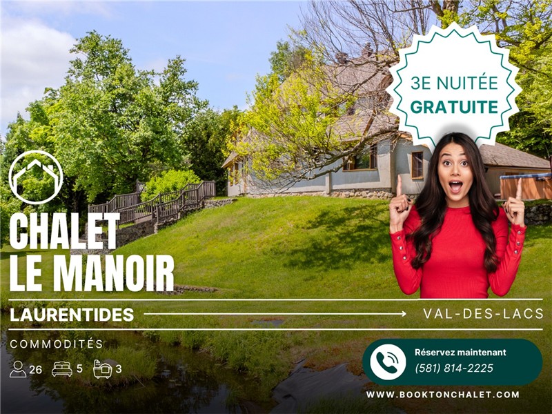 Le Manoir du Domaine Val-des-Lacs