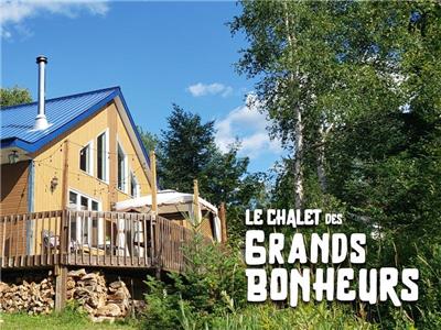 Chalet des Grands Bonheurs