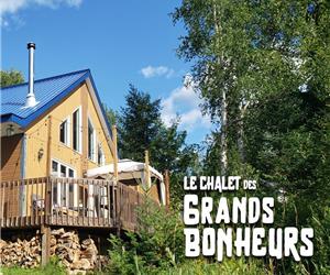 Chalet des Grands Bonheurs